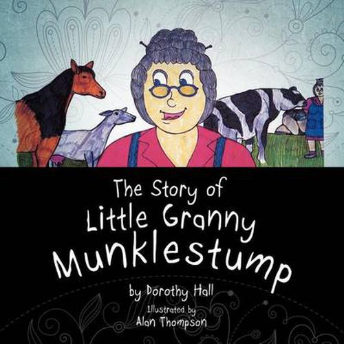 Cover image for The Story of Little Granny Munklestump