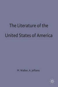 Cover image for The Literature of the United States of America