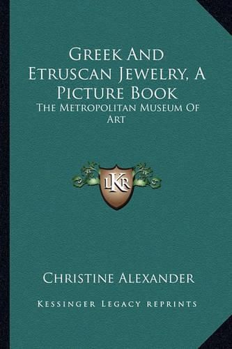 Cover image for Greek and Etruscan Jewelry, a Picture Book: The Metropolitan Museum of Art