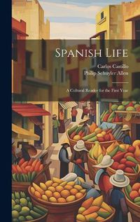 Cover image for Spanish Life