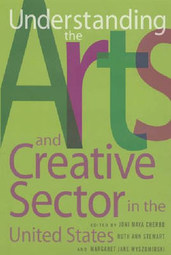 Understanding the Arts and Creative Sector in the United States