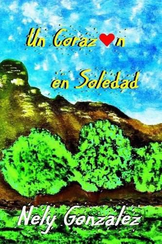 Cover image for Un Corazon en Soledad