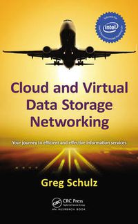 Cover image for Cloud and Virtual Data Storage Networking