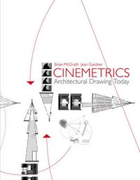 Cover image for Cinemetrics: Architectural Drawing Today