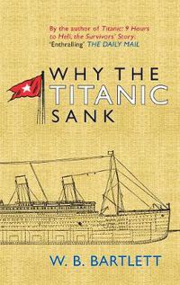 Cover image for Why the Titanic Sank