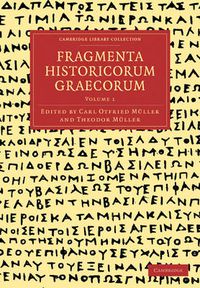 Cover image for Fragmenta Historicorum Graecorum: Volume 1