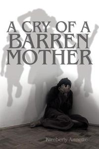 Cover image for A Cry of a Barren Mother