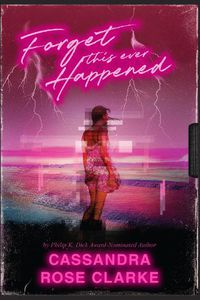 Cover image for Forget This Ever Happened