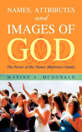 Cover image for Names, Attributes and Images of God