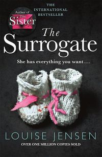 Cover image for The Surrogate: A gripping psychological thriller with an incredible twist