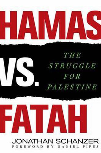 Cover image for Hamas Vs. Fatah: The Struggle for Palestine
