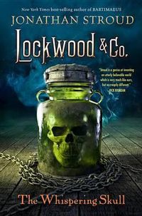 Cover image for Lockwood & Co.: The Whispering Skull