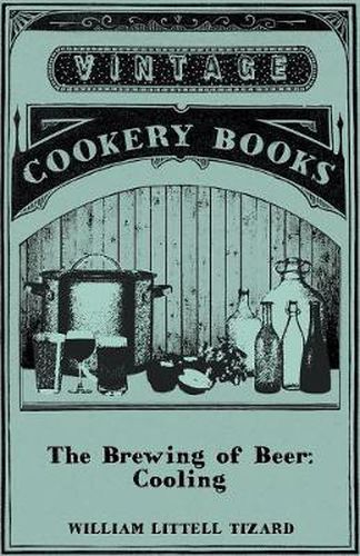 Cover image for The Brewing of Beer: Cooling