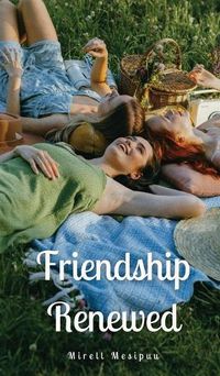 Cover image for Friendship Renewed