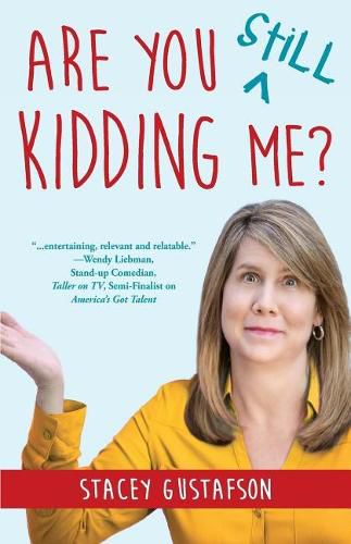 Cover image for Are You Still Kidding Me?