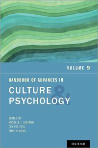 Cover image for Handbook of Advances in Culture and Psychology: Volume 9