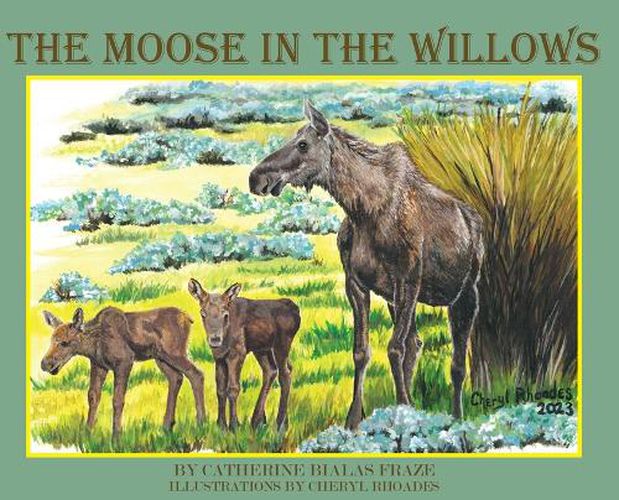 Cover image for The Moose in the Willows