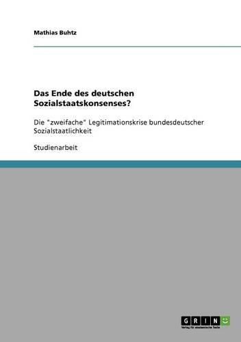Cover image for Das Ende Des Deutschen Sozialstaatskonsenses?