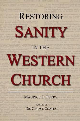 Cover image for Restoring Sanity in the Western Church