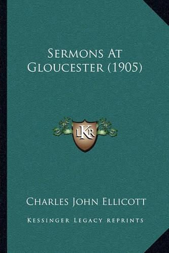 Sermons at Gloucester (1905)