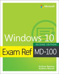 Cover image for Exam Ref MD-100 Windows 10