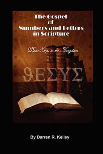 Cover image for The Gospel of Numbers and Letters in Scripture