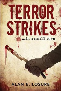 Cover image for Terror Strikes...in a small town