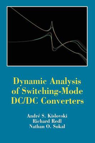 Cover image for Dynamic Analysis of Switching-Mode DC/DC Converters