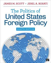 Cover image for The Politics of United States Foreign Policy