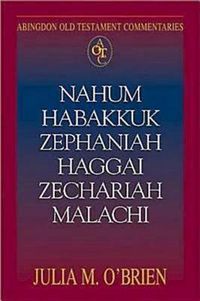 Cover image for Nahum, Habakkuk, Zephaniah, Haggai, Zechariah, Malachi