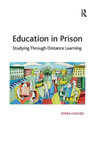 Cover image for Education in Prison: Studying Through Distance Learning