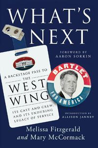 Cover image for What's Next: A Citizen's Guide to The West Wing