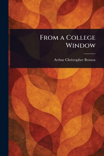 Cover image for From a College Window