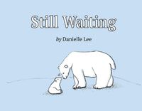 Cover image for Still Waiting