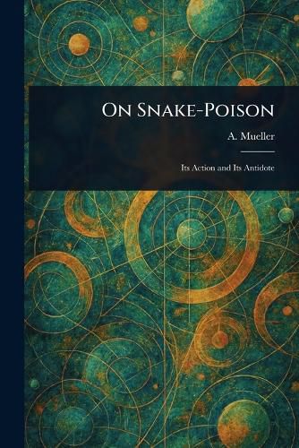 Cover image for On Snake-Poison