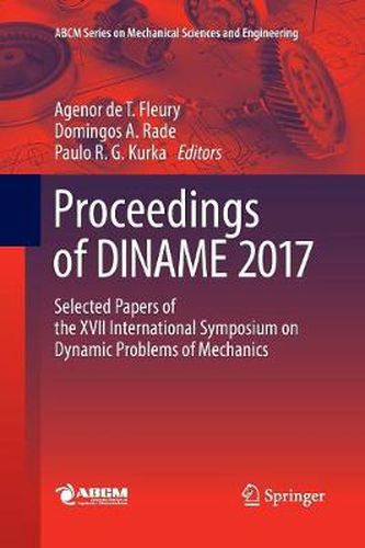 Cover image for Proceedings of DINAME 2017: Selected Papers of the XVII International Symposium on Dynamic Problems of Mechanics