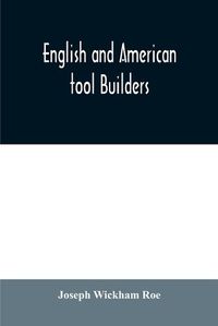 Cover image for English and American tool builders