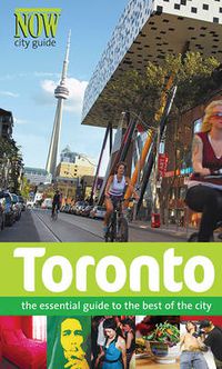 Cover image for Toronto: The Essential Guide to the Best of the City