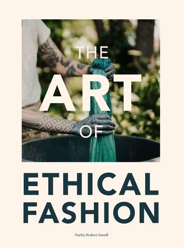 Cover image for The Art of Ethical Fashion