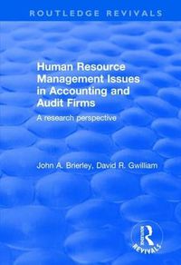 Cover image for Human Resource Management Issues in Accounting and Audit Firms: A research perspective