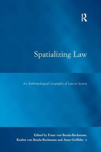 Cover image for Spatializing Law: An Anthropological Geography of Law in Society