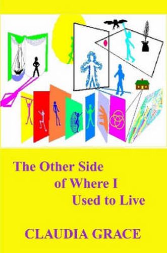 Cover image for The Other Side of Where I Used to Live