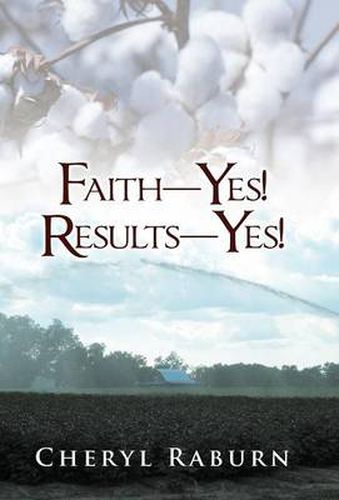 Cover image for Faith-Yes! Results-Yes!