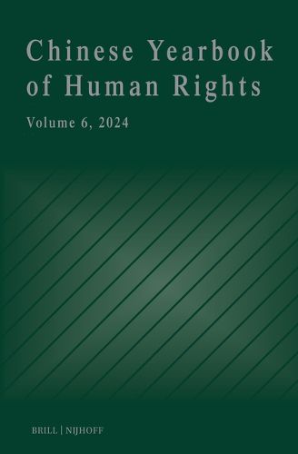 Chinese Yearbook of Human Rights, Volume 6 (2024)