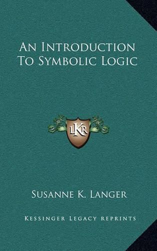 Cover image for An Introduction to Symbolic Logic