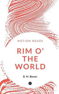 Cover image for Rim o' the World