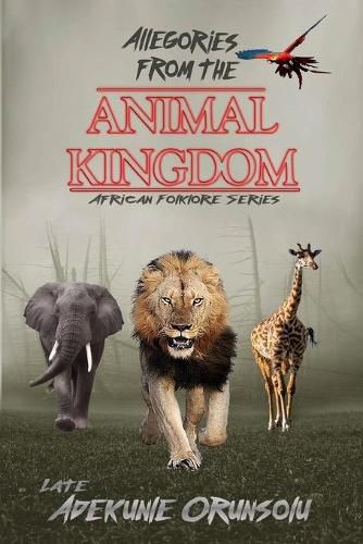 Cover image for Allegories from the Animal Kingdom