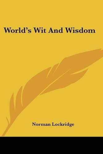 Cover image for World's Wit and Wisdom