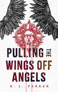Cover image for Pulling the Wings Off Angels