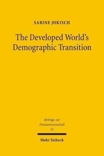 Cover image for The Developed World's Demographic Transition: Implications for Fiscal Policy and the International Macroeconomy